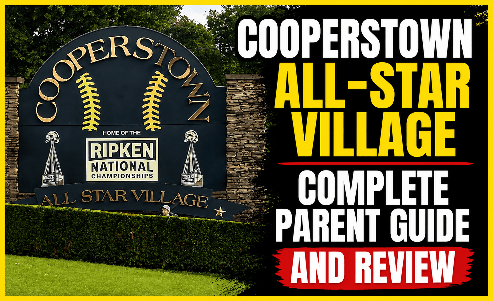 Cooperstown All Star Village Complete Parent Guide and Review thumbnail